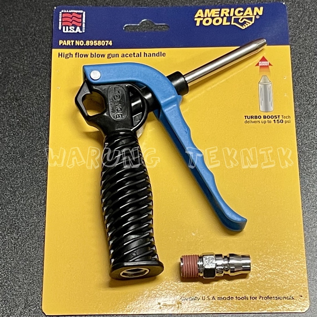 AMERICAN TOOL HEAVY DUTY AIR BLOW GUN - AIR DUSTER - AIR BLOWER GUN - semprotan angin dan debu