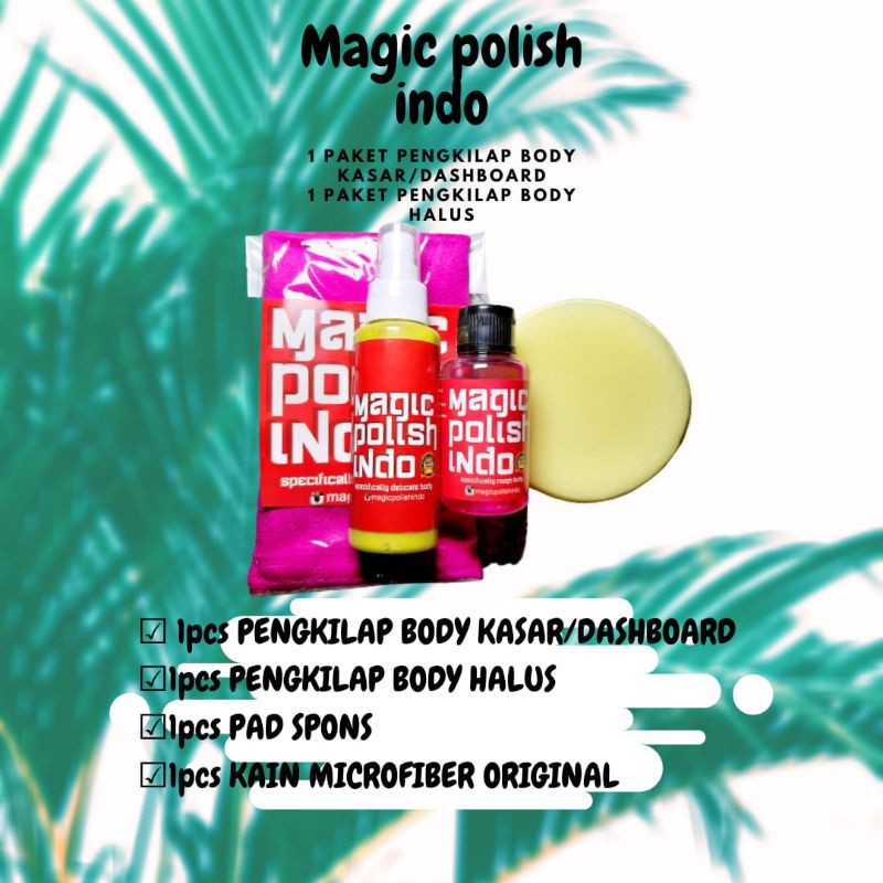 Paketan Magic Polish Indo Body Kusam / Body Kilat Penghitam Pengkilat