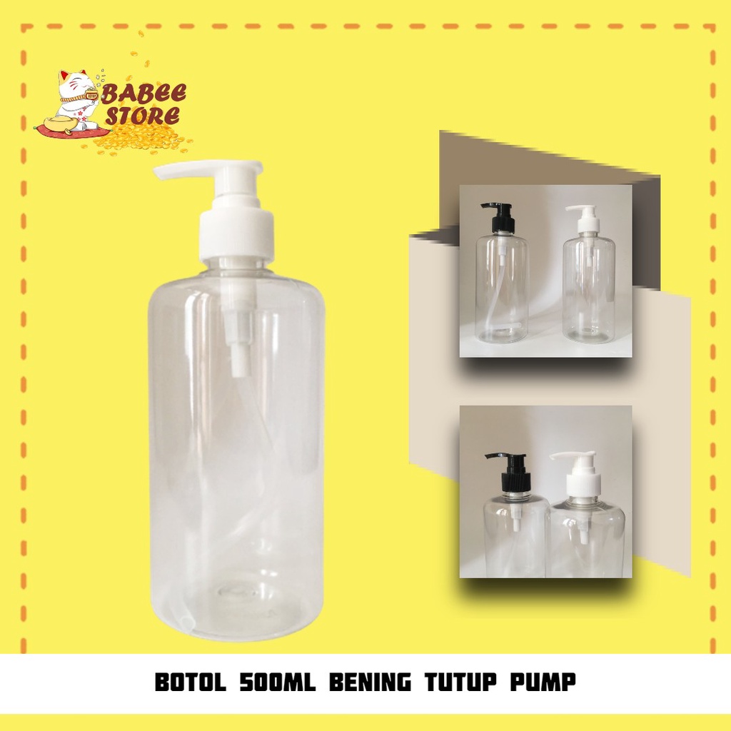 BABEE - BOTOL BENING 500ML TUTUP PUMP NECK 28 / BOTOL PUMP NECK 28 / BOTOL SABUN / BOTOL HAND SANITIZER