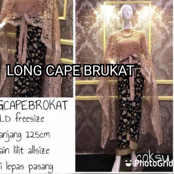 ➦ LONG CAPE BRUKAT SET ROK LILIT KEBAYA BRUKAT GAUN PESTA PANJANG BATIK KEBAYA RUMAH KEBAYA BANDUNG 