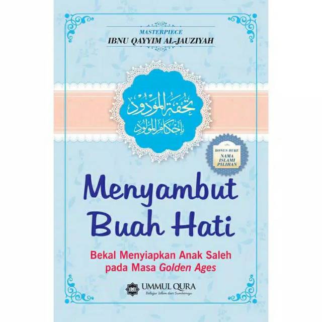 MENYAMBUT BUAH HATI -UMMUL QURA-