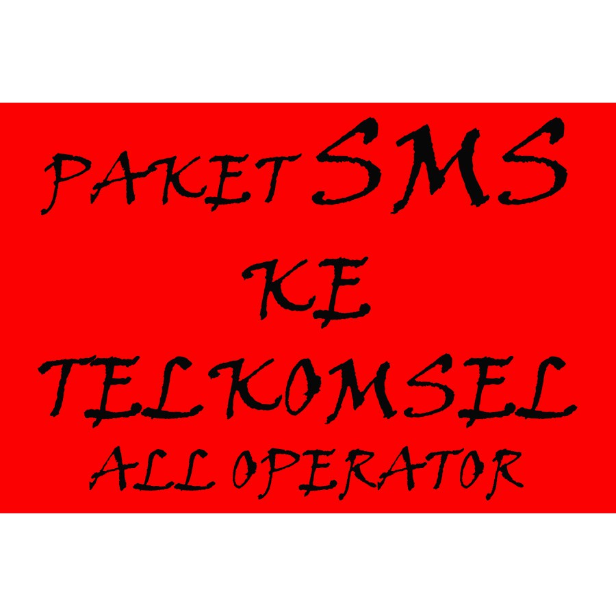 PAKET SMS KE TELKOMSEL & ALL OPERATOR