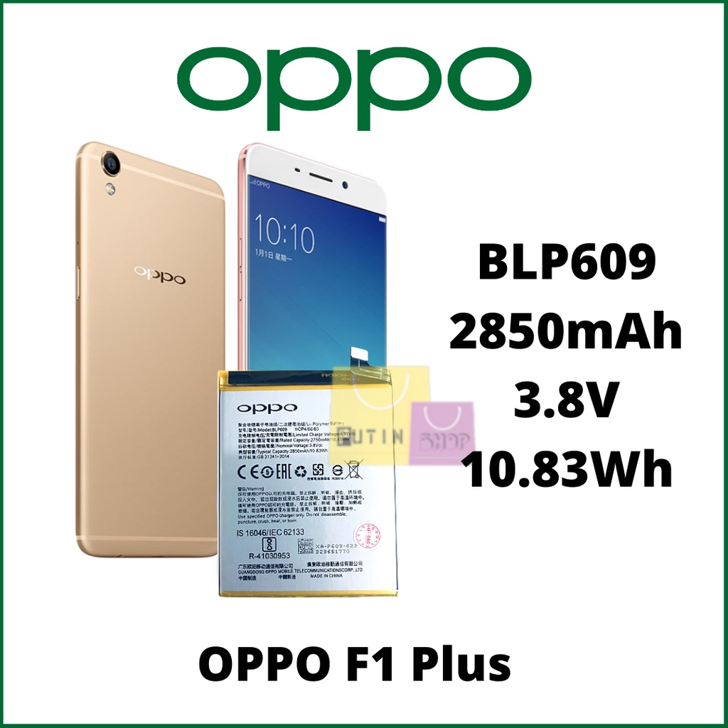 Baterai Batre Battery Oppo BLP609/ F1 Plus