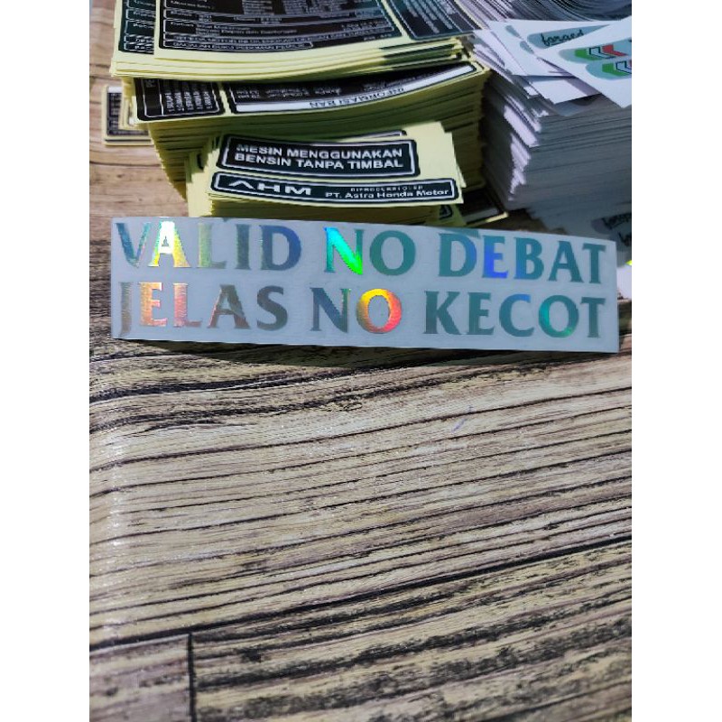 STICKER VALID NO DEBAT JELAS NO KECOT CUTTING