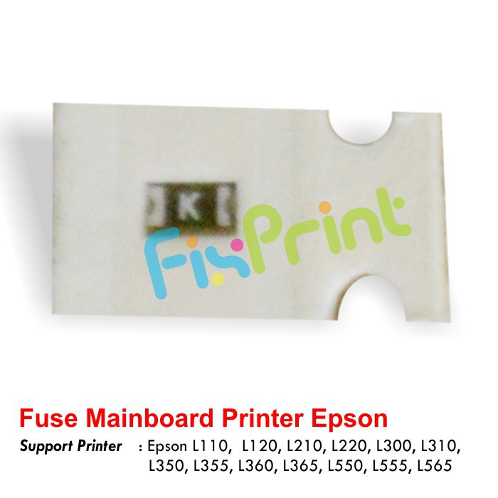 Fuse Original Mainboard Printer Epson L110 L120 L130 L210 L220 L300 L310 L350 L355 L360 L365 L380