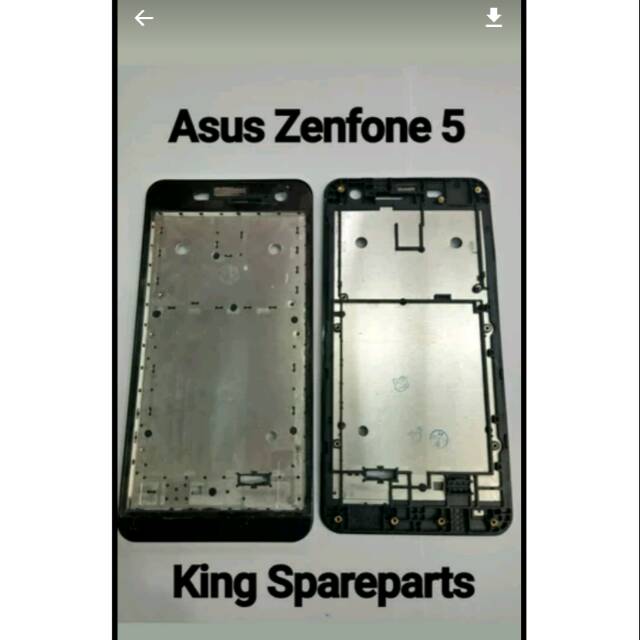 FRAME DUDUKAN LCD TULANG TENGAH ASUS ZENFONE 5 ORIGINAL