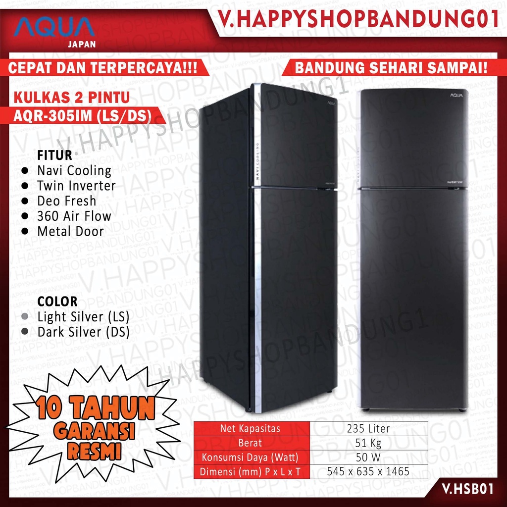 KULKAS AQUA 2 PINTU FREEZER ATAS AQR-305IM AQR 305 IM INVERTER GARANSI RESMI