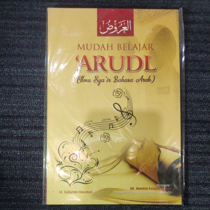 Terjemah Indonesia Kitab  'ARUDL - Mudah belajar Ilmu Syair Bahasa Arab - Al-'Arudl
