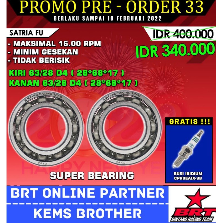 BEARING KRUK AS LAHER KRUK AS BRT C3 HIGH SPEED VARIO 150 NMAX SONIC RX KING SATRIA FU TIGER MIO KLX 150 JUPITER Z1 NINJA 150 BEAT KARBU C3-SATRIA FU