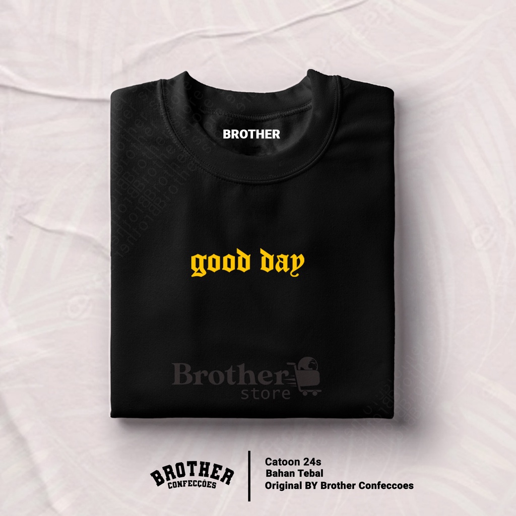 Kaos Distro GOOD DAY Little Yellow - Abu Misty Premium