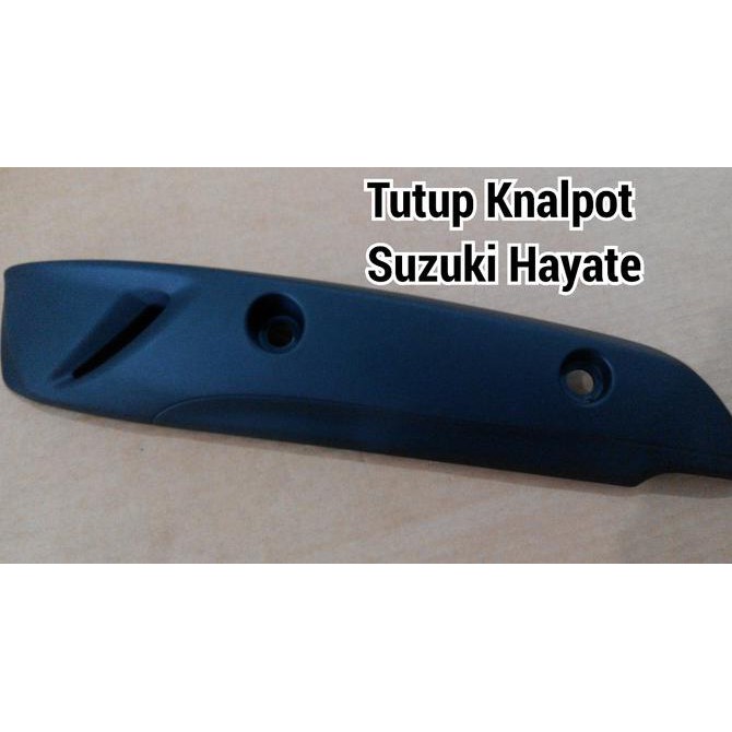 TUTUP KNALPOT SUZUKI HAYATE