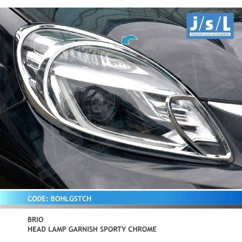 Garnish Lampu Depan Brio 2012 - 2015 Chrome