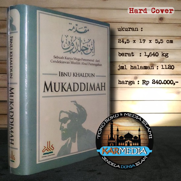 Jual Terjemah Mukaddimah Ibnu Khaldun Pustaka Al Kautsar Karmedia Shopee Indonesia