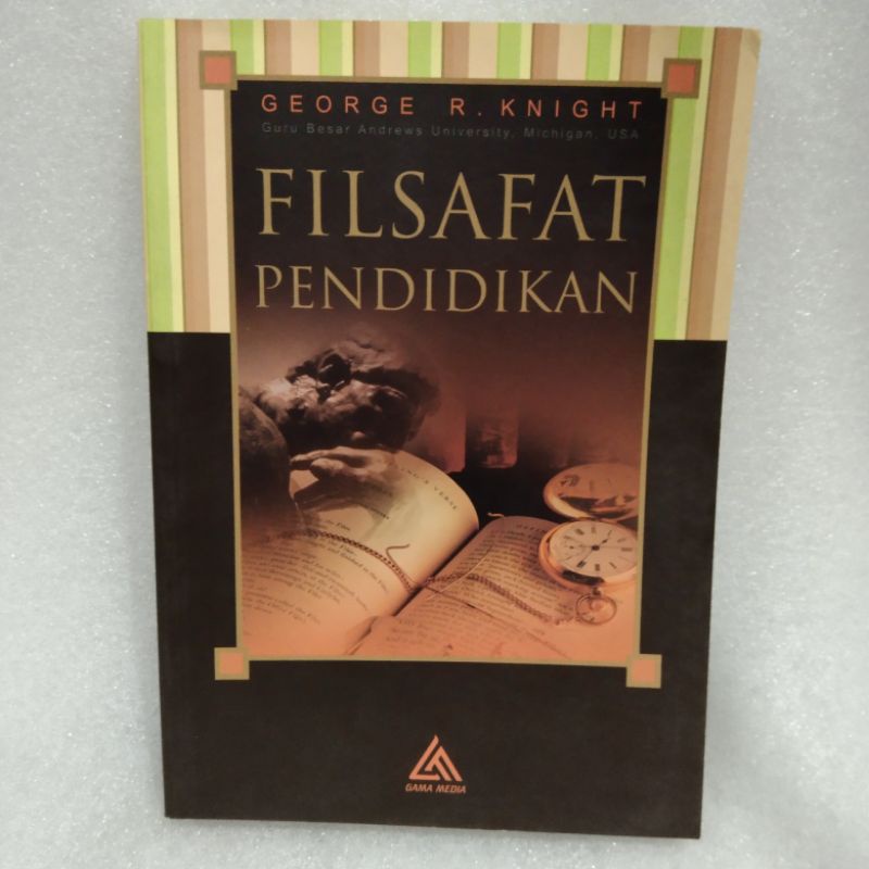 filsafat pendidikan karya George R Knight