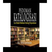 Jual BUKU PEDOMAN KATALOGISASI : Cara Mudah Membuat Katalog ...