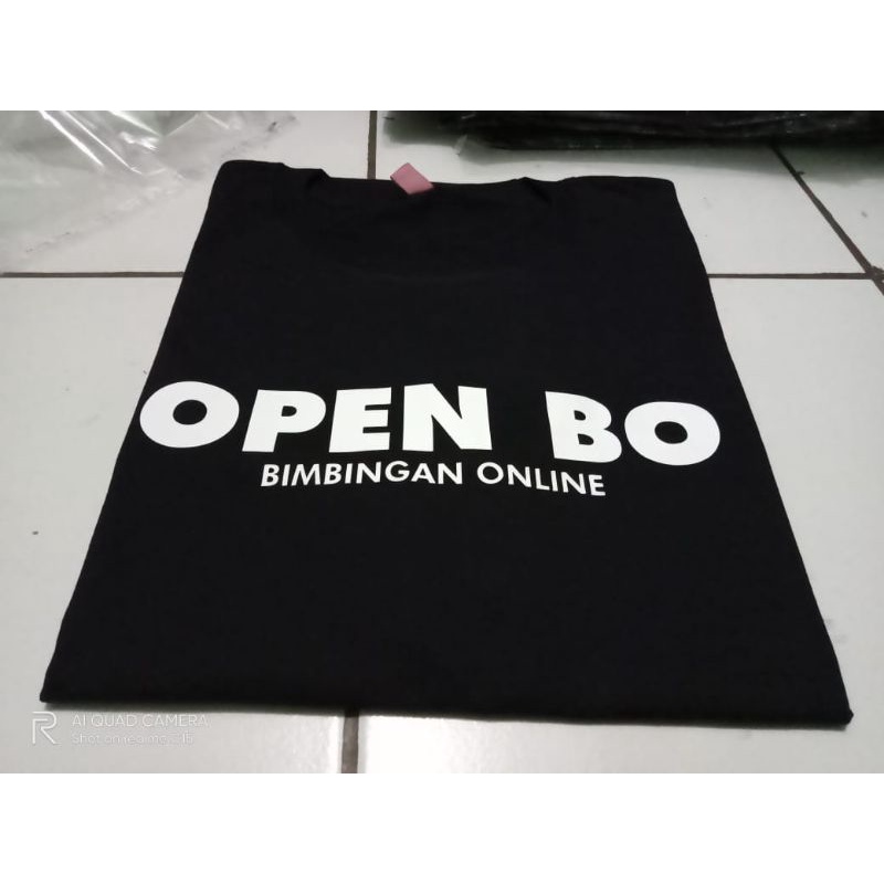 TSHIRT BAJU KAOS OPEN BO / KAOS OPEN BIMBINGAN ONLINE