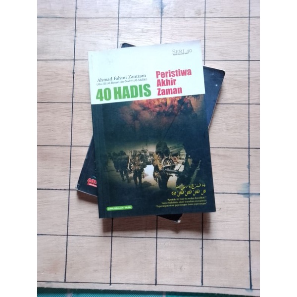 Buku Ori 40 HADIS Peristiwa Akhir Zaman # Ahmad Fahmi Zamzam #