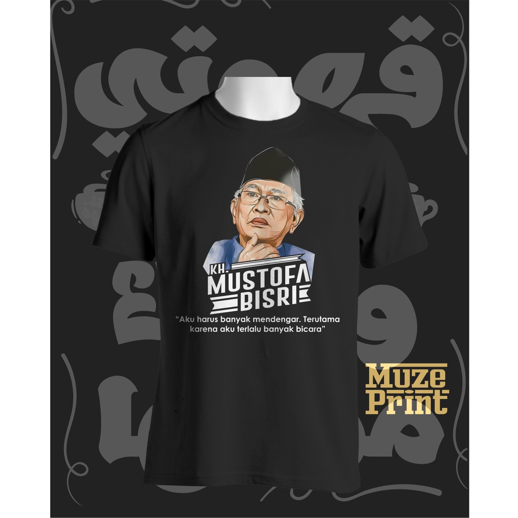 Kaos KH Mustofa Bisri Kaos ulama Kaos Gus Mus Kaos Santri