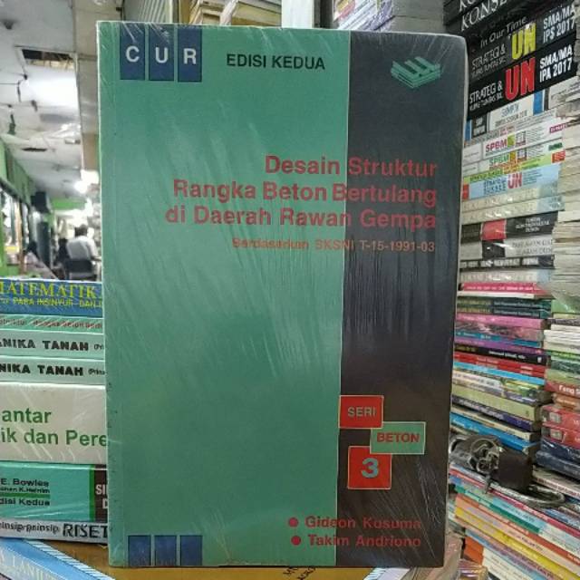 Desain Struktur Rangka Beton Bertulang di Daerah Rawan Gempa seri 3