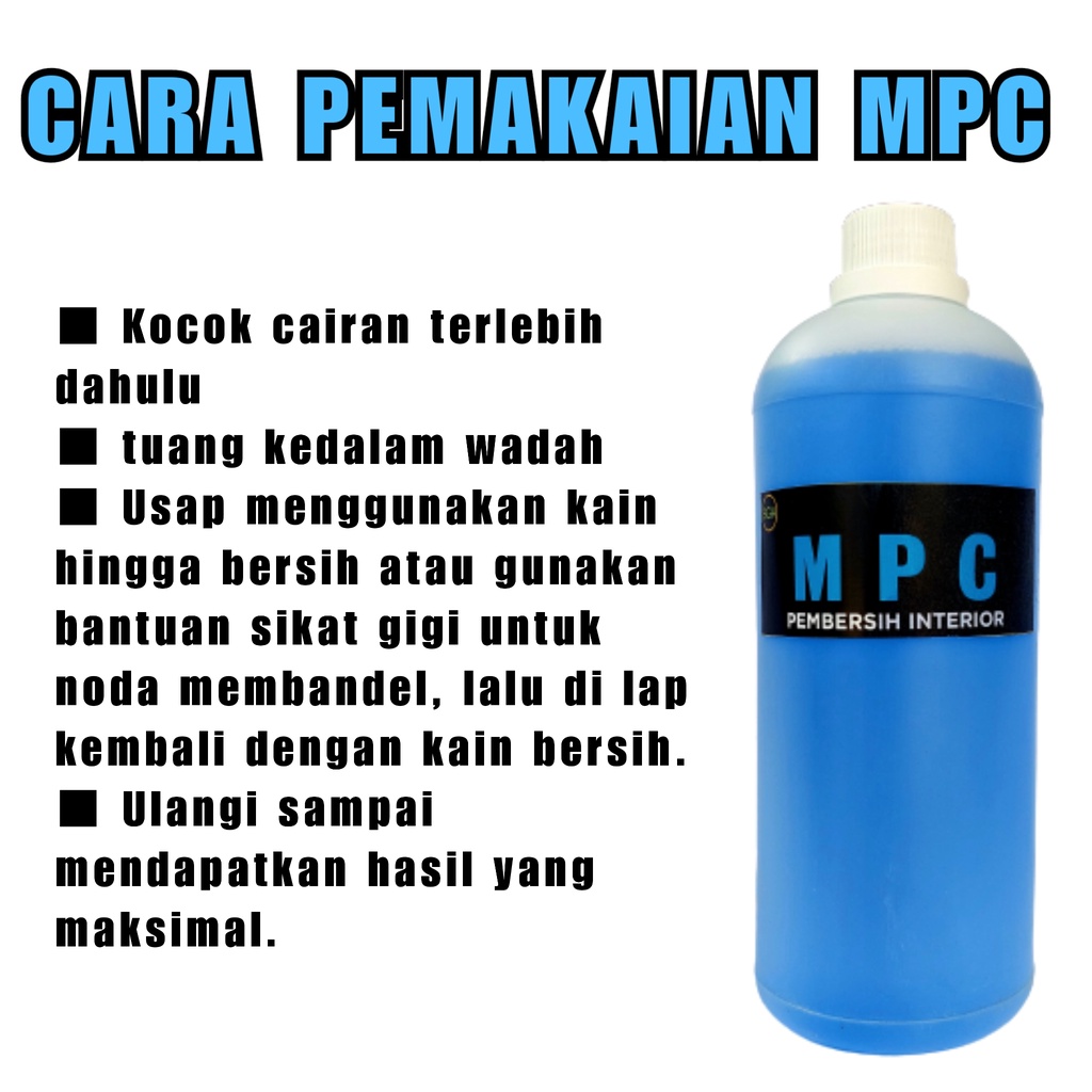 MPC pembersih interior, Interior Cleaner, Obat Interior, Pembersih Noda Bercak Interior Mobil 1Liter