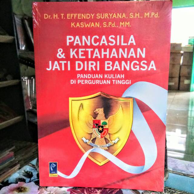 PANCASILA & KETAHANAN JATI DIRI BANGSA