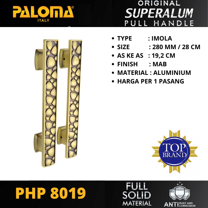 PALOMA PHP 8019 TARIKAN PINTU PULL HANDLE SUPERALUM IMOLA 280MM MAB