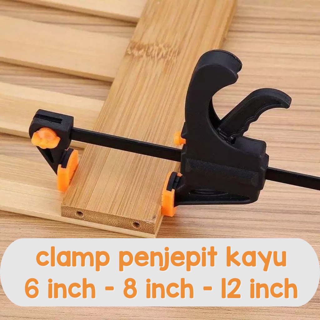 F Clamp 12, 8, 6  inch Klem Penjepit Kayu Wood Working Tools