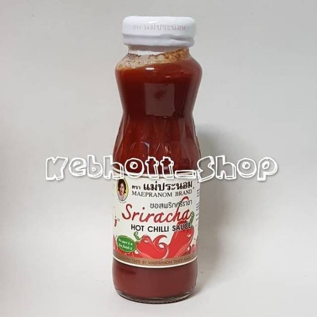 

Maepranom Brand Sriracha Hot Chilli Sauce 226gr | Mae Pranom Sriracha