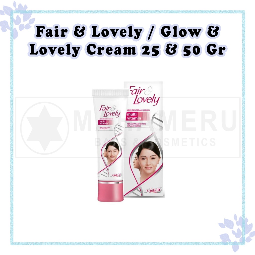 Fair And Lovely Cream / Glow and Lovely Cream