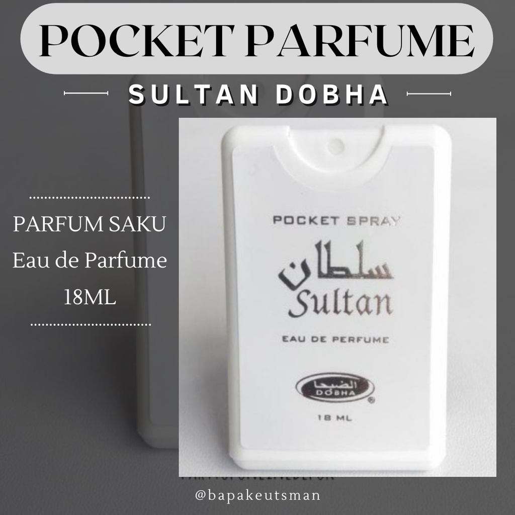 PARFUM POCKET ARAB / PARFUM POCKET SPRAY / PARFUM WANITA / PARFUM PRIA / PARFUM UNISEX / POKET PARFUM / PARFUM WANGI ARAB DOBHA PARFUM AROMA SULTAN