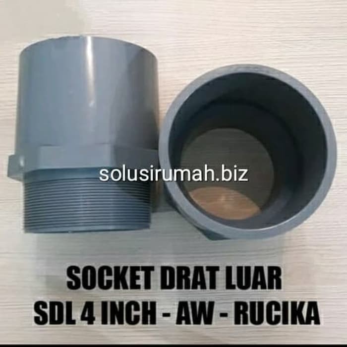 Valve Socket 4 In Rucika Sok Drat Luar Sock Pvc Sdl 4 Inch Pipa Air SAMBUNGAN PARALON PLASTIK FITING