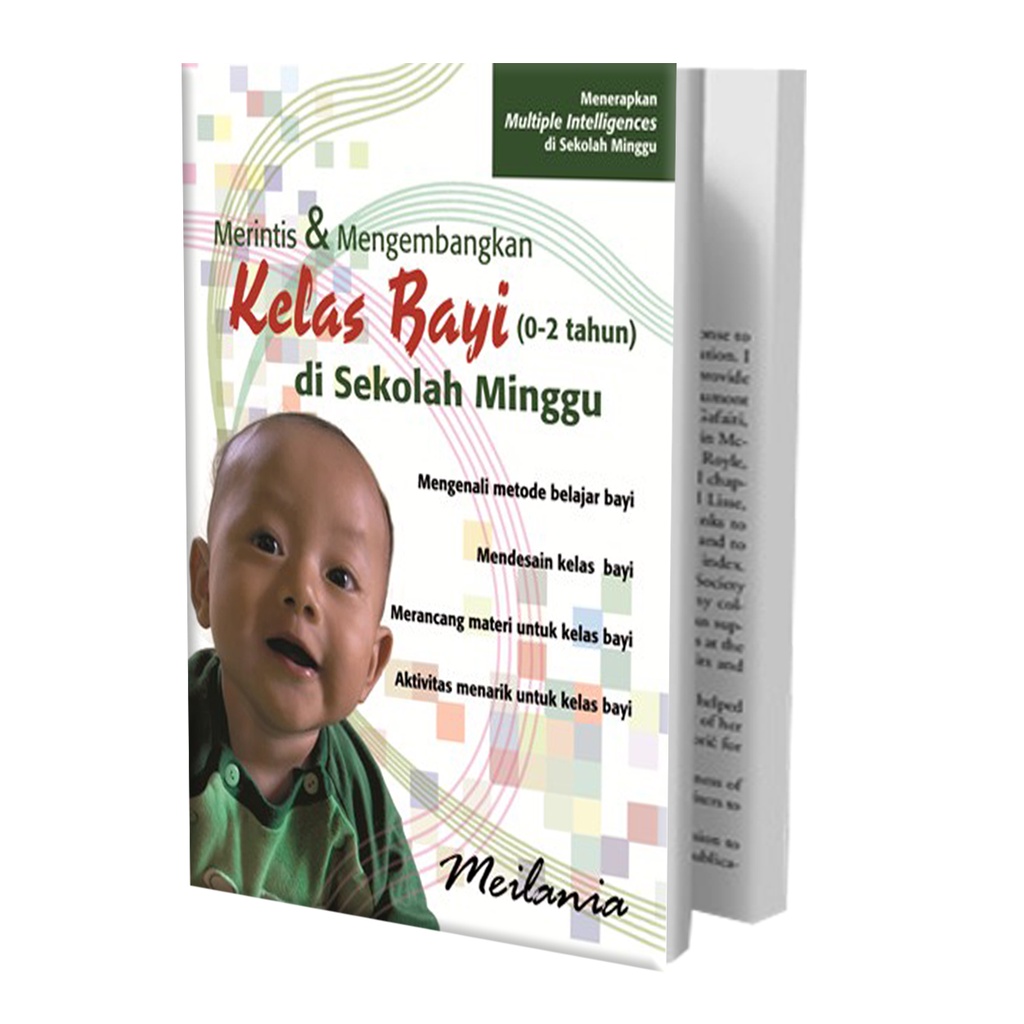Merintis dan Mengembangkan Kelas Bayi (0-2 th) di Sekolah Minggu oleh Meilania - Buku Rohani Kristen