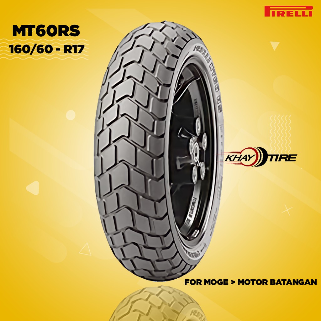 Jual Ban Motor Moge Pirelli Mt60rs 160 60 Zr17 Tubeless Indonesia Shopee Indonesia