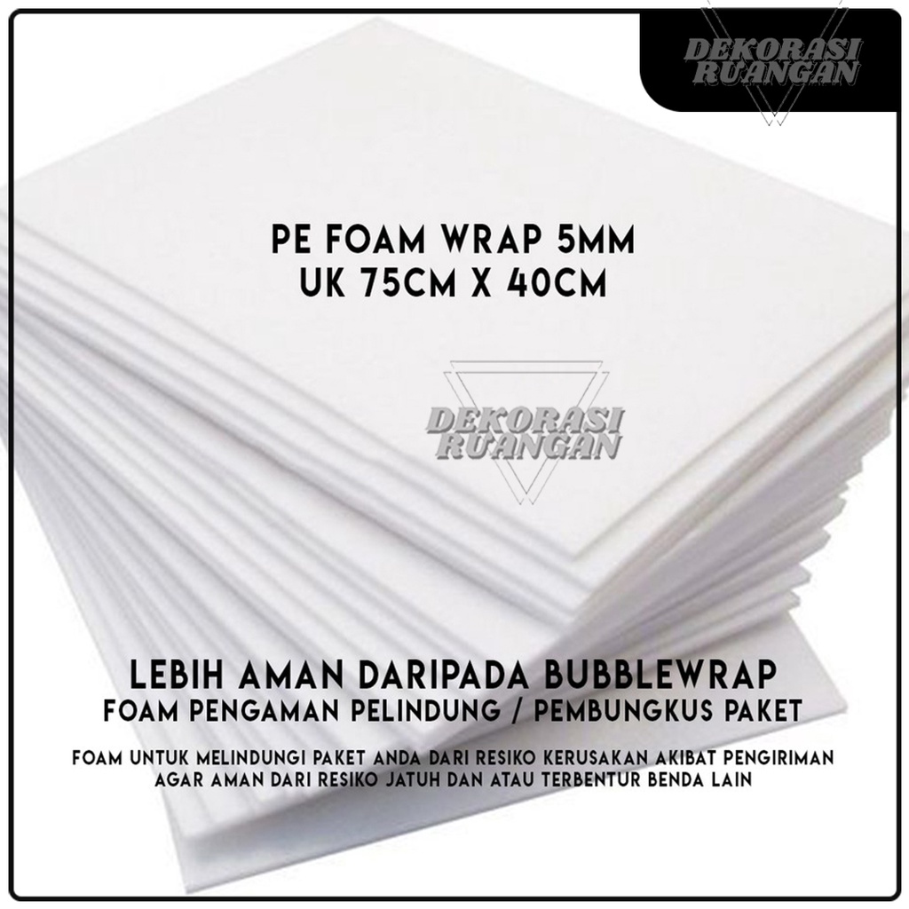 

PE FOAM PELINDUNG PAKET - PENGAMAN PAKET - Bukan Bubble Wrap