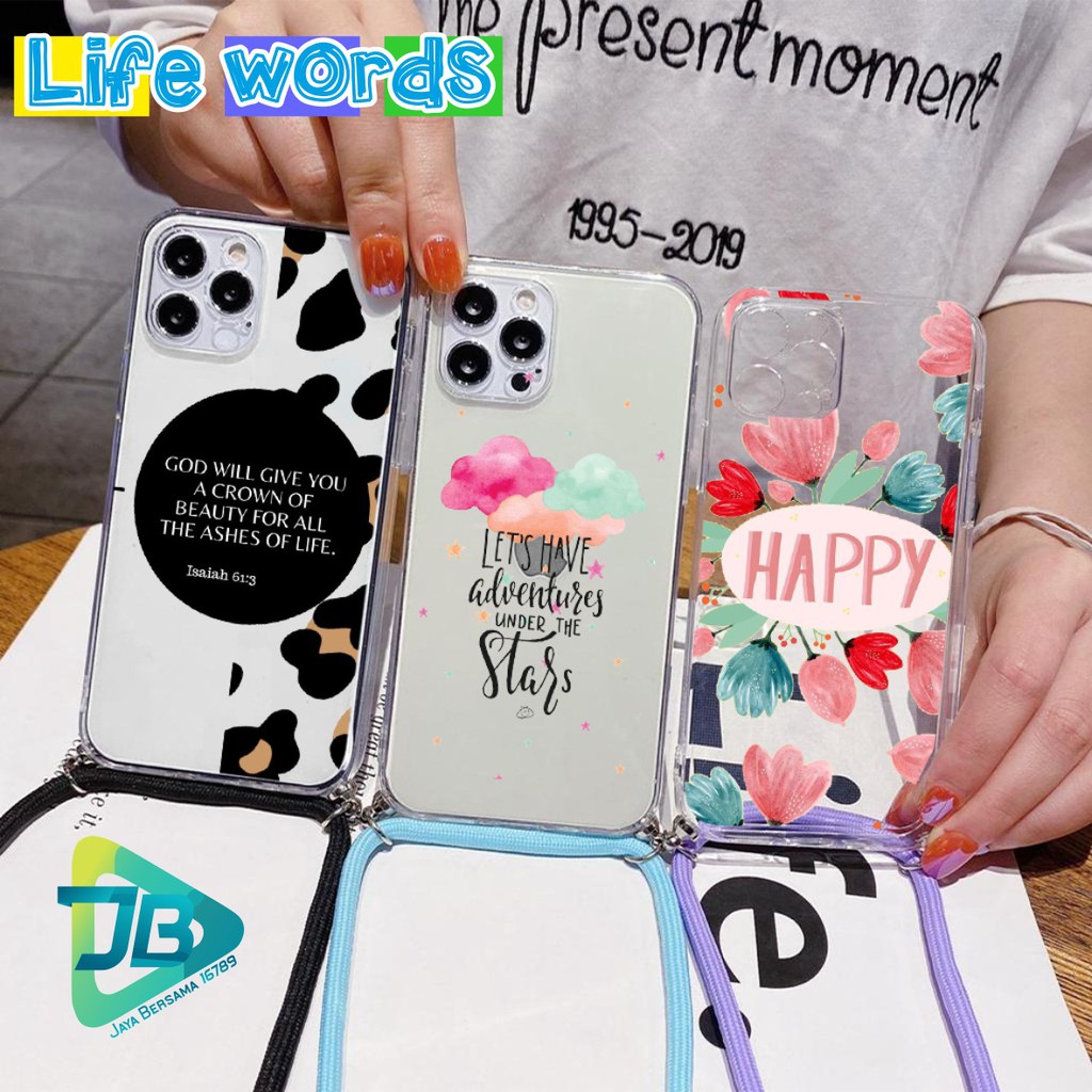 SOFTCASE SLINGCASE LANYARD BENING LIFE WORDS OPPO VIVO XIAOMI SAMSUNG REALME IPHONE ALL TYPE JB4774