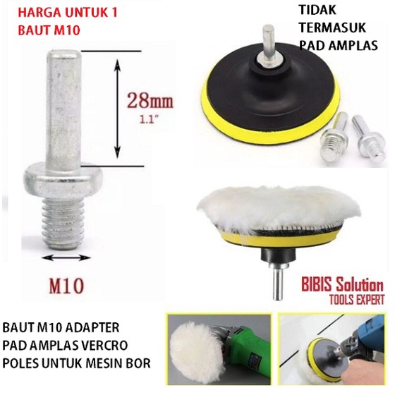 Baut Adapter Konektor Mesin Bor ke Pad Poles Polisher M10