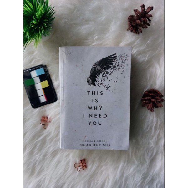 Preloved Book - This Is Why I Need You