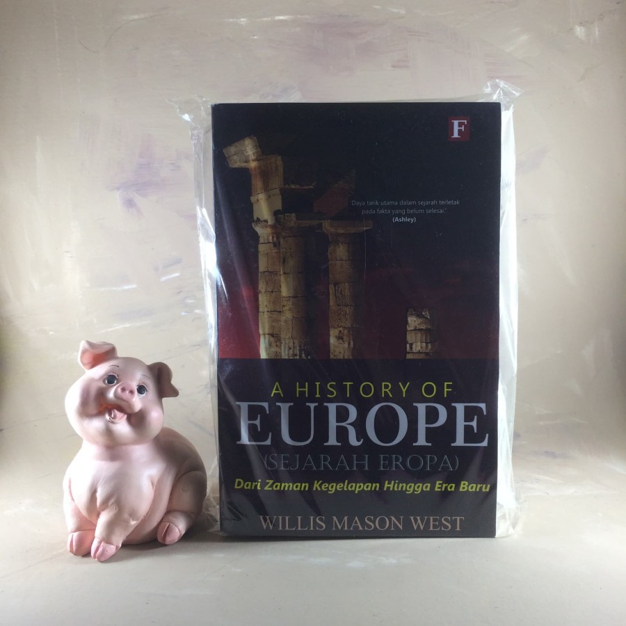 A HISTORY OF EUROPE (SEJARAH EROPA) - Willis Mason West