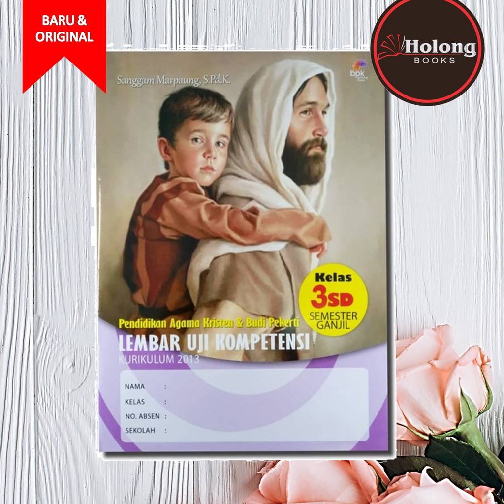 Buku LKS / LUK Agama Kristen Semester GANJIL Kelas 3 SD