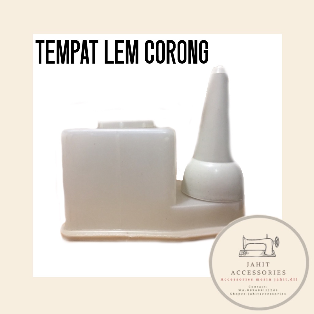 

Tempat Lem Tutup Corong Agar Lem Tidak Kering