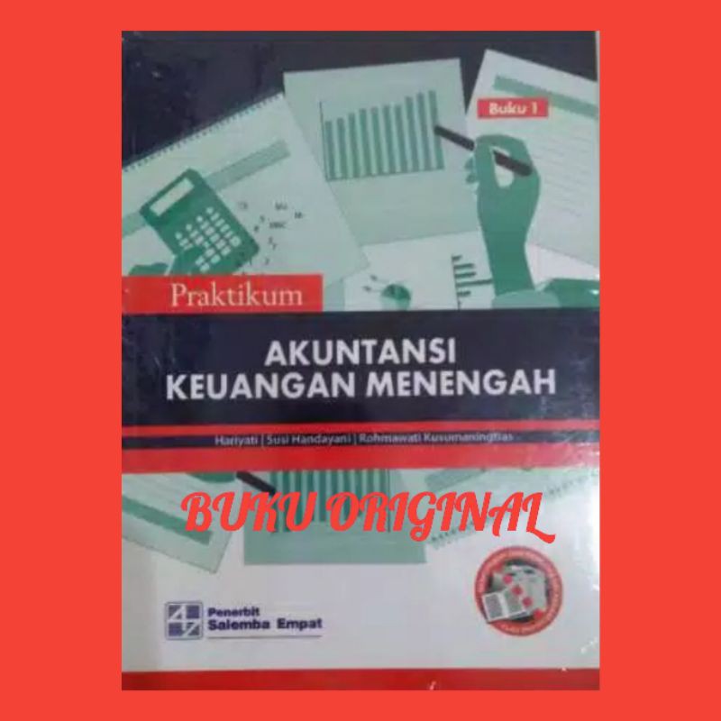 

Praktikum akuntansi keuangan menengah buku 1