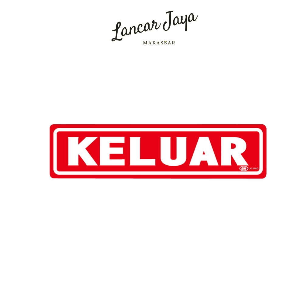 

Papan Tanda Sign Board Label Acrylic Keluar Kecil LK 218 C