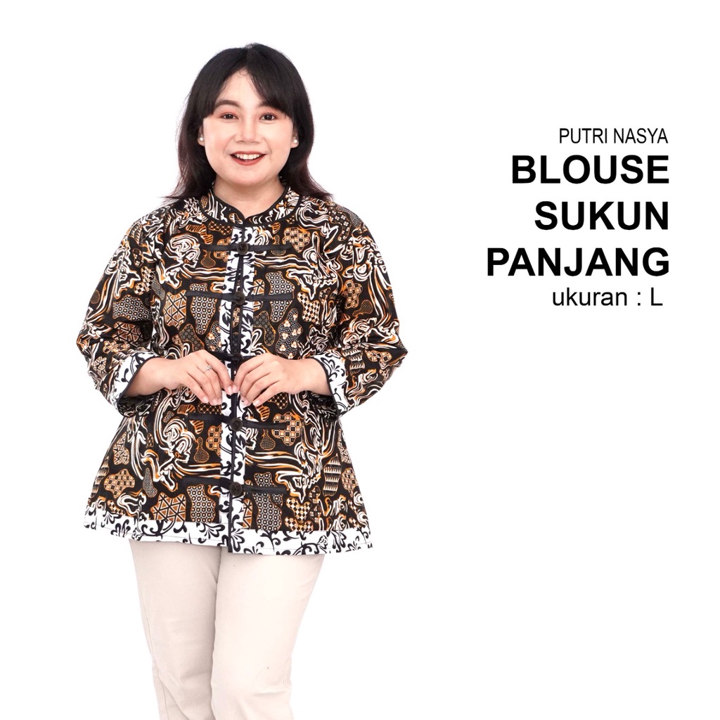 Putri Nasya - Atasan Big Size Batik Blouse Panjang Ukuran L,XL,2L,3L,4L,5L,6L,7L