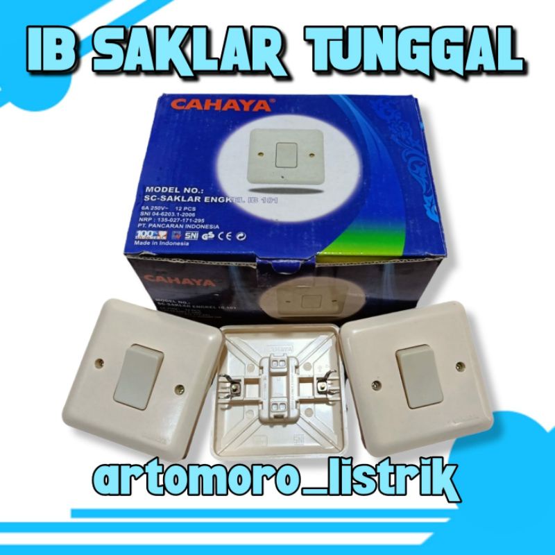 IB Saklar Tunggal / IB Saklar Seri / IB Stop Kontak