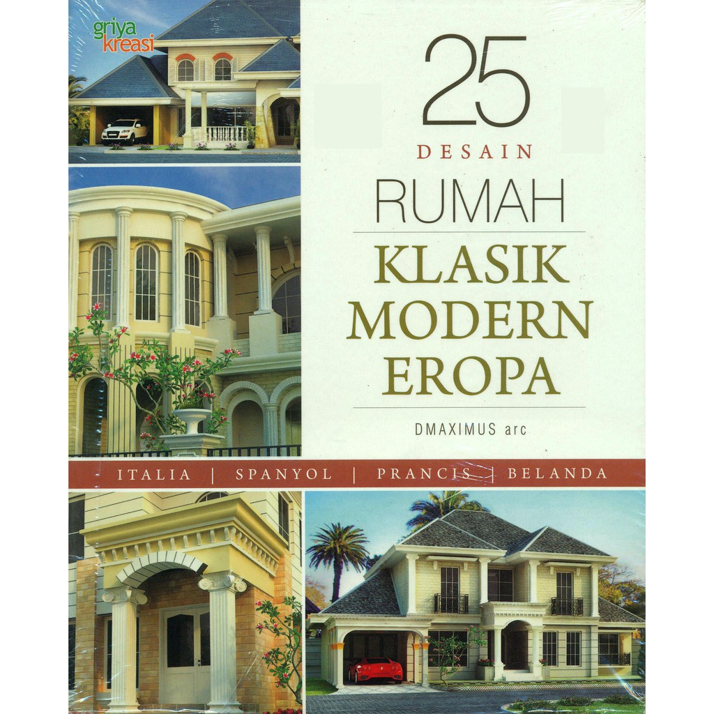 Jual Buku 25 Desain Rumah Klasik Modern Eropa COVER DEPAN Indonesia Shopee Indonesia