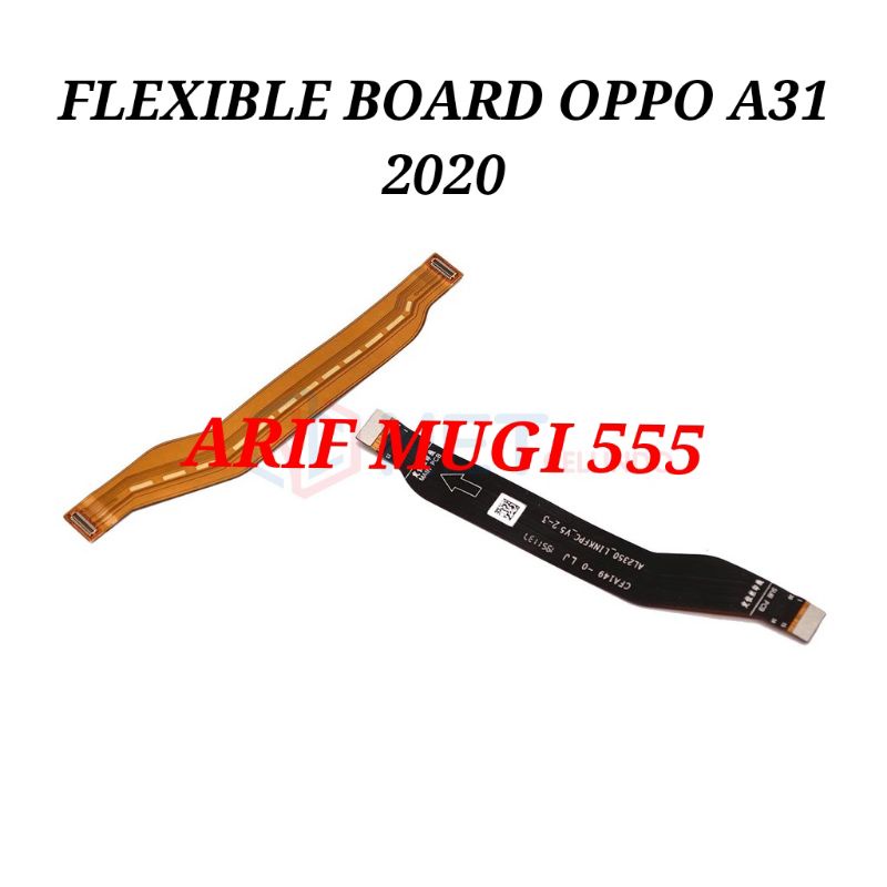 FLEXIBLE FLEKSIBEL BOARD OPPO A31 2020 ORIGINAL