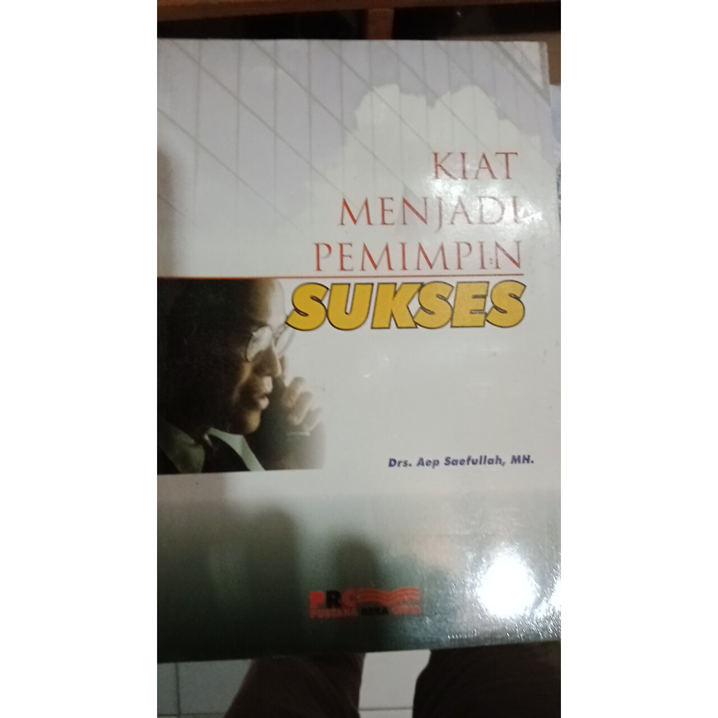 BUKU KIAT MENJADI PEMIMPIN SUKSES ORIGINAL