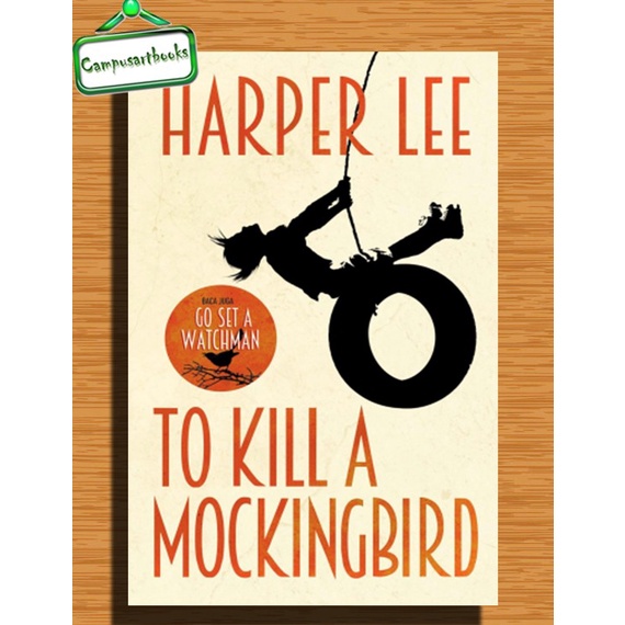

Buku To Kill a Mockingbird ( Harper Lee ) | campusartbooks