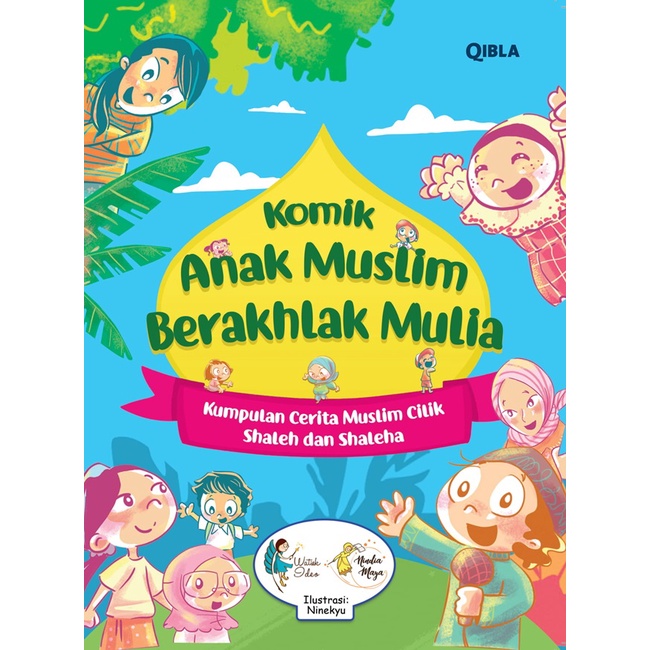 BUKU ANAK KOMIK ANAK MUSLIM BERAKHLAK MULIA