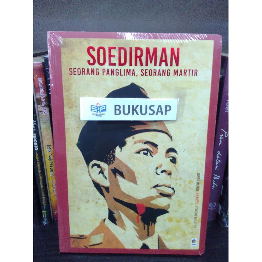 BUKU SOEDIRMAN SEORANG PANGLIMA SEORANG MARTIR ORIGINAL